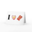 I Love Bacon! Valentine cards