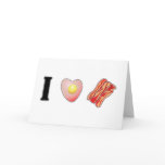 I Love Bacon! Valentine cards