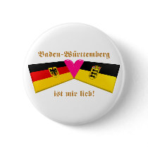I Love Baden-Wuerttemberg ist mir lieb Pinback Button