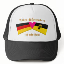 I Love Baden-Wuerttemberg ist mir lieb Trucker Hat