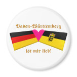 I Love Baden-Wuerttemberg ist mir lieb Refrigerator Magnet