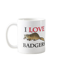 I Love Badgers mugs by tshirtshirts I Love Badgers mugs