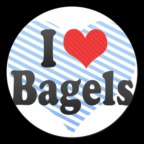 I Love Bagels Round Sticker