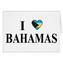 I Love Bahamas Greeting Card