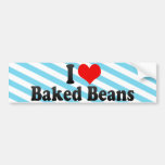 I Love Baked Beans Bumper Sticker