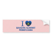 I Love Bakers Summit, PA Bumper Stickers