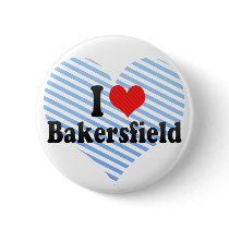 I Love Bakersfield Pin