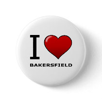 I LOVE BAKERSFIELD,CA - CALIFORNIA PIN