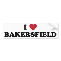 I Love Bakersfield California Bumper Stickers