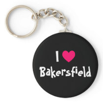 I Love Bakersfield Keychain