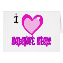 I LOVE Balance Beam Greeting Cards