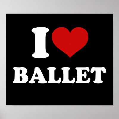 I Love Ballet Poster