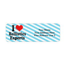 I Love Ballistics Experts Custom Return Address Label