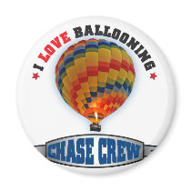 I Love Ballooning Chase Crew magnets
