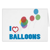 i love balloons cards