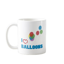 i love balloons mugs