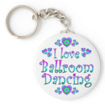 I Love Ballroom Dancing Key Chain