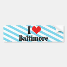 I Love Baltimore Bumper Stickers