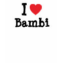 I love Bambi heart T-Shirt by funnycustomtshirts I love Bambi heart T-Shirt