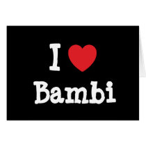 I love Bambi heart T-Shirt Greeting Cards