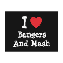 I love Bangers And Mash heart T-Shirt postcards by funnycustomtshirts I love Bangers And Mash heart T-Shirt postcards
