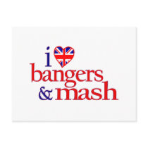 I Love Bangers And Mash postcards by worldsfair I Love Bangers And Mash postcards