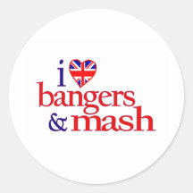 I Love Bangers And Mash Round Stickers