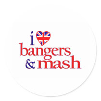 I Love Bangers And Mash stickers by worldsfair I Love Bangers And Mash stickers