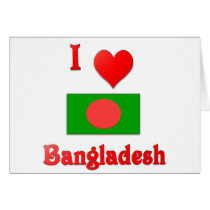 I Love Bangladesh Card