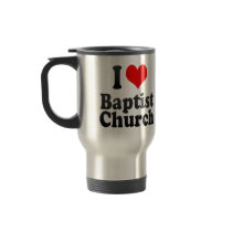 I love Baptist Church