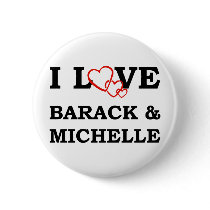 I Love Barack & Michelle Pinback Buttons