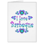 I Love Barbeque Greeting Cards