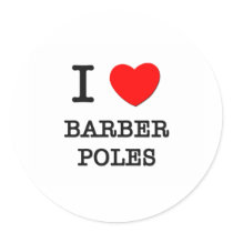 I Love Barber Poles Sticker