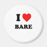 I Love Bare Fridge Magnet