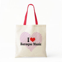 I Love Baroque Music Tote Bag
