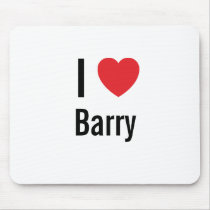 I love Barry mousepads