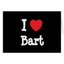 I love Bart heart custom personalized Greeting Cards