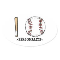 I Love (Baseball), <PERSONALIZE> Oval Sticker