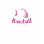 I love Baseball (pink) T-shirt