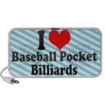 I love Baseball Pocket Billiards iPod Speaker