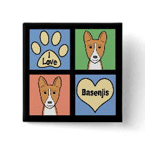 I Love Basenjis Buttons