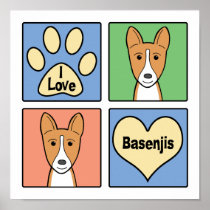 I Love Basenjis Posters