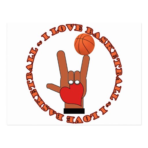 I LOVE BASKETBALL ASL SIGN POSTCARD Zazzle