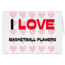 I LOVE BASKETBALL PLAYERS cards by professions I LOVE BASKETBALL PLAYERS cards