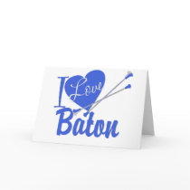 I Love Baton cards by tshirtmeshirt I Love Baton cards