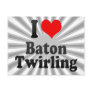 I love Baton Twirling