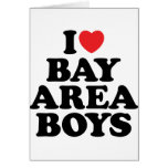 I Love Bay Area Boys cards