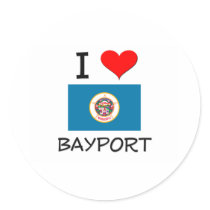 I Love Bayport Minnesota Round Stickers
