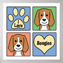 I Love Beagles Posters