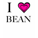 I Love Bean! t-shirts